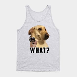 what dog Meme: Funny newest sarcastic dog meme for dogs lover Tank Top